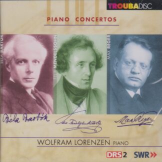 MENDELSSOHN, BARTOK & REGER - WORKS FOR PIANO & ORCHESTRA