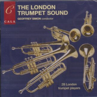 THE LONDON TRUMPET SOUND - 28 LONDON TRUMPET PLAYERS - SOLD OUT