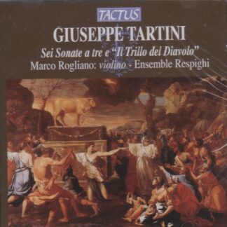 TARTINI - THE DEVILS TRILL & OTHER WORKS - INCLUDES TACTUS CATALOGUE