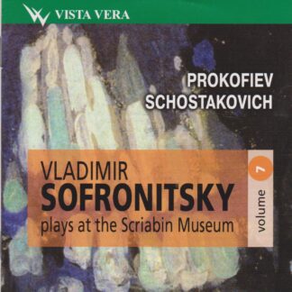VLADIMIR SOFRONITSKY PLAYS PROKOFIEV & SCHOSTAKOVICH