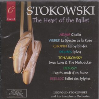 STOKOWSKI: THE HEART OF THE BALLET - SOLD OUT