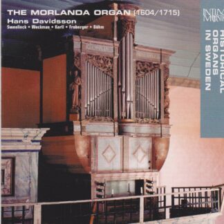 THE MORLANDA ORGAN - WORKS BY SWEELINCK, WECKMAN, KERLL, FROBERGER & BOHM