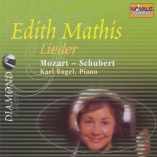 EDITH MATHIS: MOZART & SCHUBERT LIEDER 2 CD SET