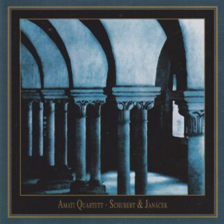 SCHUBERT: STRING QUARTET'DEATH & THE MAIDEN', JANACEK: STRING QUARTET 'INTIMATE LETTERS'