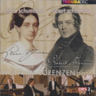 ROBERT SCHUMANN: ABEGG VARIATIONS, NOVELETTES. CLARA SCHUMANN: SONATA FOR PIANO IN G MINOR