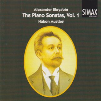 SCRIABIN - PIANO SONATAS VOL.1 - SOLD OUT
