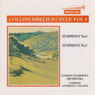 SIBELIUS - SYMPHONY NO.4 & 5 - THE ANTHONY COLLINS CYCLE VOL.4