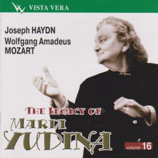 MARIA YUDINA VOL.16 - HAYDN: SONATA , MOZART: FANTASIA & SONATA