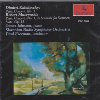 KABALEVSKY: PIANO CONCERTO No.3, MUCZYNSKI: PIANO CONCERTO No.1, SERENADE FOR SUMMER, SUITE Op.13 - SOLD OUT