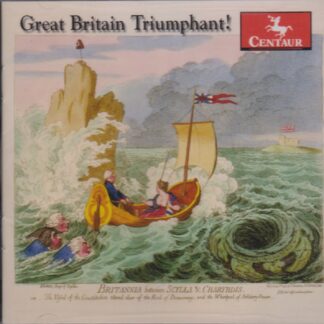 GREAT BRITAIN TRIUMPHANT - WORKS BY SHAW, ATTWOOD, STORACE, HOOK, SHIELD & ATTERBURY