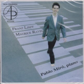 LISZT & RAVEL PIANO WORKS