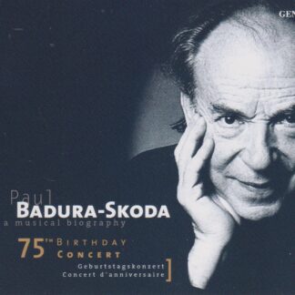 PAUL BADURA-SKODA 75th BIRTHDAY TRIBUTE 8 CD SET - SOLD OUT