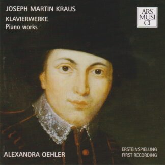 JOSEPH MARTIN KRAUS  (1756-1792) - PIANO WORKS