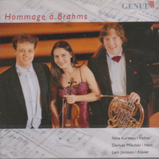 SCUMANN -ADAGIO FOR HORN & PIANO, BRAHMS - TRIO FOR PIANO, VIOLIN & HORN, SCHERZO FOR VIOLIN & PIANO, LIGETI - TRIO FOR VIOLIN, HORN & PIANO