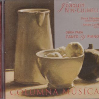 JOAQUIN NIN-CULMELL - VOCAL & PIANO WORKS