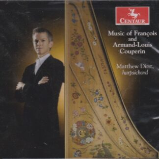 HARPSICHORD MUSIC OF FRANCOIS & ARMAND-LOUIS COUPERIN