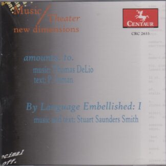 MUSIC THEATER: NEW DIMENSIONS