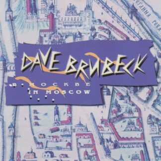 DAVE BRUBECK IN MOSCOW
