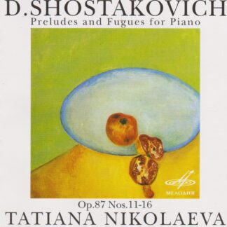 SHOSTAKOVICH - PRELUDES & FUGUES