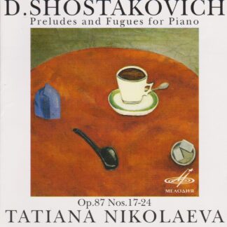SHOSTAKOVICH - PRELUDES & FUGUES
