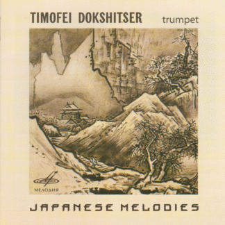 TIMOFEI DOKSHITSER - JAPANESE MELODIES