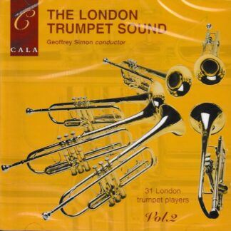 THE LONDON TRUMPET SOUND VOL.2 - 31 MASSED TRUMPET PLAYERS FROM LONDON ORCHESTRAS