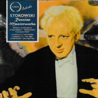 STOKOWSKI CONDUCTS WORKS BY RIMSKY-KORSAKOV, STRAVINSKY, PROKOFIEV & TCHAIKOVSKY