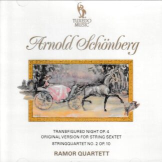 SCHONBERG - TRANSFIGURED NIGHT FOR STRING SEXTET , STRING QUARTET NO.2