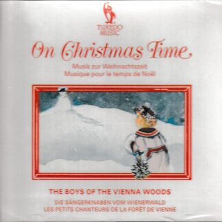 ON CHRISTMAS TIME - THE BOYS OF THE VIENNA WOODS