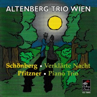 SCHONBERG: VERKLATE NACHT, PFITZNER: PIANO TRIO