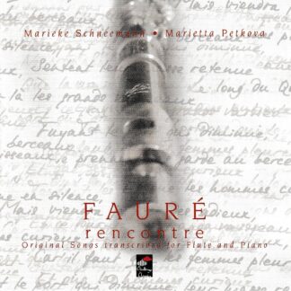 FAURE - SONGS TRANSCRIBED FOR FLUTE & PIANO