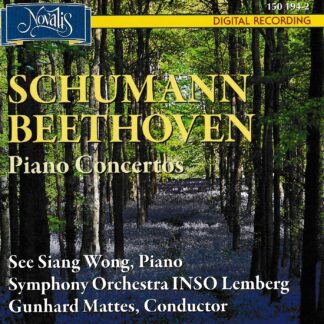 SCHUMANN: PIANO CONCERTO IN A MINOR, BEETHOVEN: PIANO CONCERTO NO.6