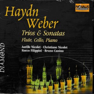 HAYDN & WEBER - TRIOS & SONATAS FOR FLUTE, CELLO & PIANO 2CD SET