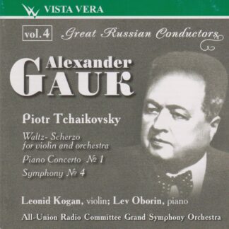 TCHAIKOVSKY: PIANO CONCERTO NO.1, SYMPHONY NO.4 & WALZT-SCHERZO FOR VIOLIN & ORCHESTRA