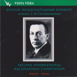 SECOND INTERNATIONAL RACHMANINOV COMPETION - VOCAL