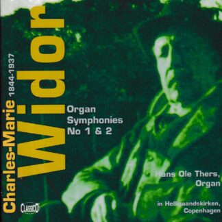WIDOR ORGAN SYMPHONIES 1 & 2