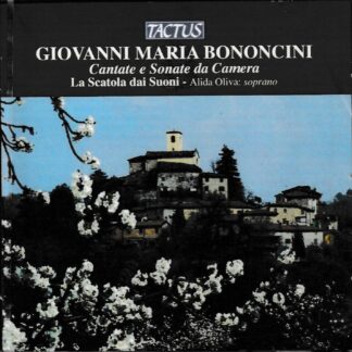 BONONCINI - CANTATE & SONATA DA CAMERA