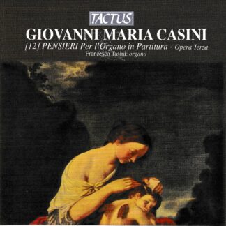 CASINI - ORGAN WORKS