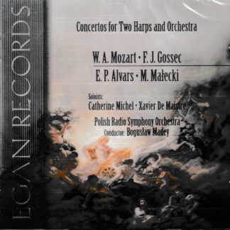 CONCERTOS FOR 2 HARPS & ORCHESTRA BY MOZART, GOSSEC, ALVARS, MALECKI