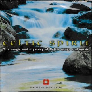 CELTIC SPIRIT - 23 EVOCATIVE, HAUNTING CELTIC AIRS, LULABIES & BALLADS FROM SCOTLAND, IRELAND, WALES & CORNWALL